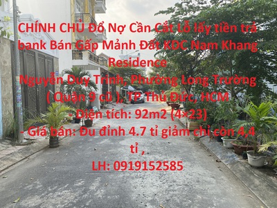 Chính chủ đổ nợ cần cắt lỗ lấy tiền trả bank bán gấp mảnh đất kdc nam khang residence 0