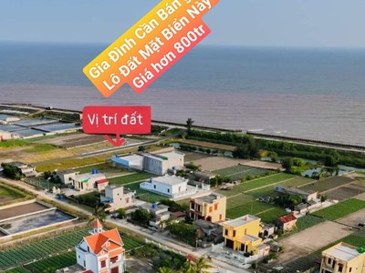 Gia đình cần bán mảnh đất này, trước mặt là bãi tắm, kinh doanh sầm uất, giá 800tr, sổ đỏ chính chủ 0