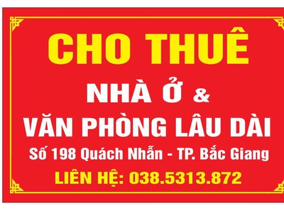 Chính chủ cần cho thuê nhà thuộc số nhà 198 đường quách nhẫn - thành phố bắc giang. 0