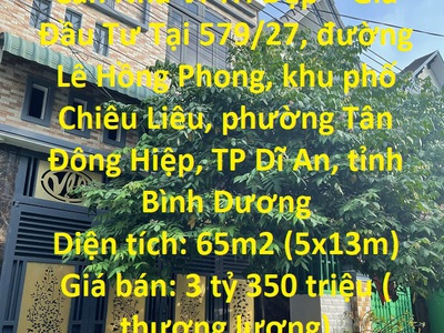Chính chủ cần bán gấp căn nhà ví trí đẹp   giá đầu tư tại bình dương 0