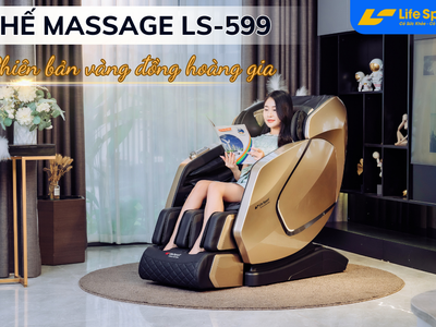 Ghế massage Lifesport LS-599 vàng đồng siêu phẩm mới ra mắt 0