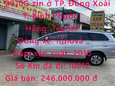 Cần bán xe toyota innova 2010g zin ở thành phố đồng xoài, bình phước 0