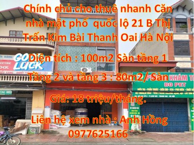 Chính chủ cho thuê nhanh căn nhà mặt phố  quốc lộ 21 b thị trấn kim bài thanh oai hà nội   sn 191 0