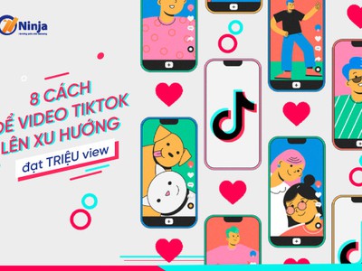 7 Cách để video tiktok lên xu hướng cực nhanh 0