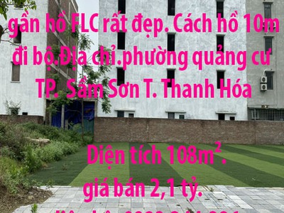 Cần bán flc sầm sơn lk 22 - 16 gần hồ flc rất đẹp. cách hồ 10m đi bộ.địa chỉ.phường quảng cư - sầm 0