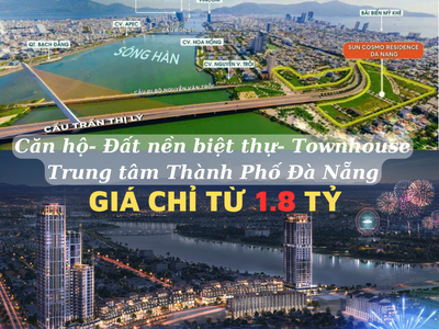800 triệu sở hữu hộ khẩu Đà Nẵng khi mua căn hộ The Panoma của Sun Group 0