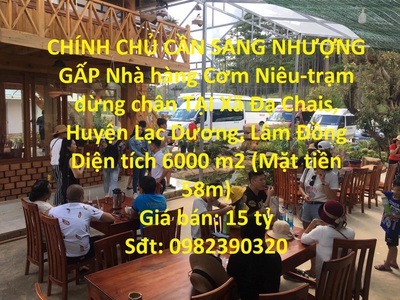 Chính chủ cần sang nhượng gấp nhà hàng cơm niêu-trạm dừng chân tại huyện lạc dương, lâm đồng 0