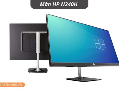 Màn Hình HP 24inch N240H IPS Full Viền - Giá tốt - Maytinhre 0