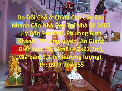 Do đổi chỗ ở chính chủ cần bán nhanh căn nhà đẹp tại phường bình khánh , an giang 0