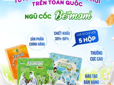 Tổng kho ngũ cốc bemom - cần tuyển sỉ, đại lý phân phối chỉ từ 5 sản phẩm. 0