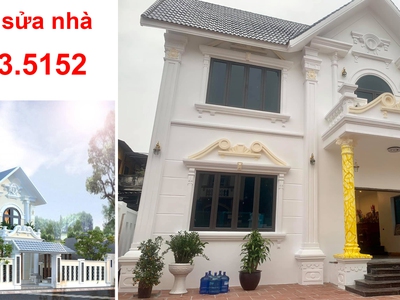 Thi công xây dựng sửa chữa cải tạo nhà mới đẹp 0