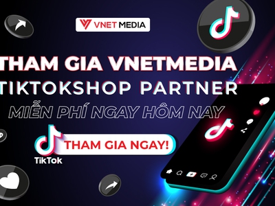 Tham Gia Tik Tok Shop Partner Miễn Phí 0