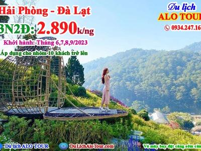 Tour du lịch Hải Phòng - Đà Lạt 2023 0