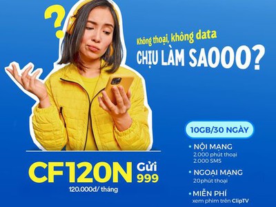 Ưu đãi 10GB, Free gọi, tiện ích khi đăng ký gói CF120N MobiFone 0