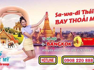 Vietjet khuyến mãi Hà Nội đi Bangkok giá chỉ từ 0 đồng 0