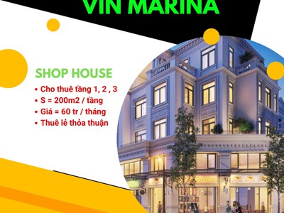 Cho thuê Shop House Lô góc đẹp nhất Vin Marina 0