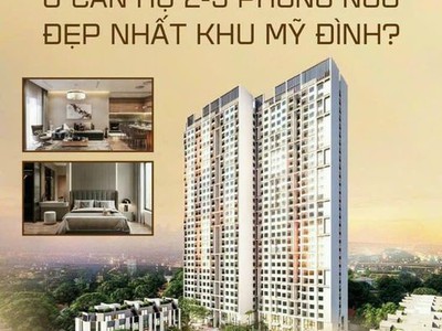 Có gì đặc biệt ở căn hộ 2PN,3PN 3 loogia đẹp nhất khu vực  Mỹ Đình 3
