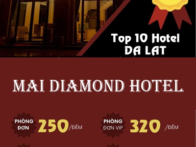 Hotel mai diamond đà lạt 250k/ngày 0