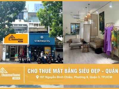 167 Nguyễn Đình Chiểu - cho thuê mặt bằng lớn trung tâm quận 3 0