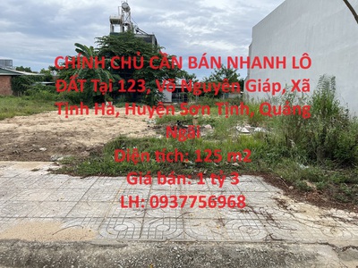 Chính chủ cần bán nhanh lô đất tại 123 võ nguyên giáp, xã tịnh hà, huyện sơn tịnh, quảng ngãi 0