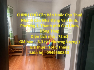 Chính chủ cần bán hoặc cho thuê nhanh căn nhà trung tâm tp cao lãnh, đồng tháp 0