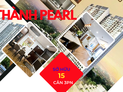 CHỐT NGAY CĂN 3PN HOÀNG THÀNH PEARL - Chỉ còn 2 ngày nữa bảng giá căn hộ tăng 7 6