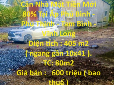 Chính chủ cần bán căn nhà mặt tiền mới 80 tại ấp phú bình - phú thịnh - tam bình - vĩnh long 0