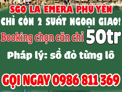 Chỉ còn 2 suất ngoại giao 0
