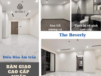 Những cái nhất của the beverly so với các phân khu khác mà vinhomes phát triển tại vinhomes grand 2