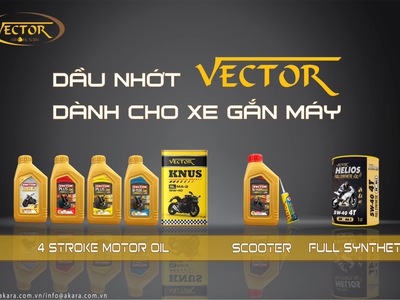 Dầu Nhớt VECTOR - Tìm nhà phân phối tại Lâm Đồng và Cần Thơ các tỉnh  thành trên cả nước. 0