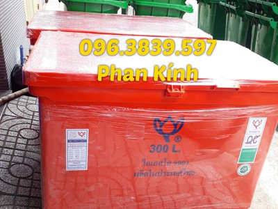 Thùng giữ lạnh Thái Lan 300L, 450L, 800L, Thùng đá ướp hải sản giá rẻ 1