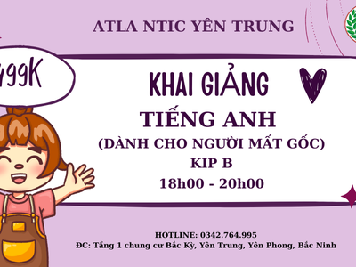 ATLANTIC YÊN TRUNG liên tục khai giảng các lớp tiếng Anh❗ 0