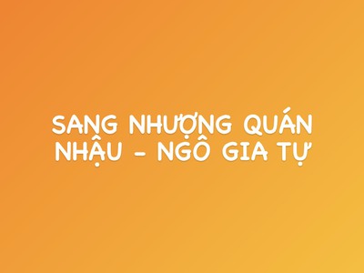 Cần sang nhượng lại quán nhậu 0