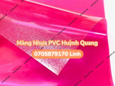 Màng Nhựa PVC Huỳnh Quang  Hàng Mới Về  2