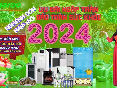 Kangaroo - Nghênh Đón Năm Mới 2024   Ưu Đãi Ngập Tràn   Bảo Toàn Sức Khỏe 0