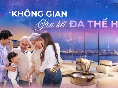 Bộ sưu tập đặc biệt Sun Cosmo Residence Đà Nẵng - không gian gắn kết đa thế hệ 2