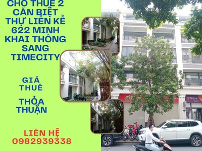 Cho thuê 2 căn b07, b08 khu biệt thự liền kề 622 minh khai thông sang time city 0