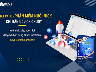 Phần mềm MKT Care Quản lý, nuôi nick facebook số lượng lớn 0