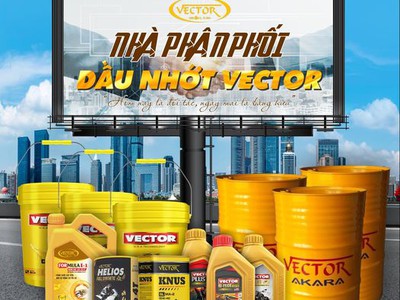 Giới thiệu đến quý khách hang sản phẩm thương hiệu dầu nhờn cao cấp VECTOR. 1