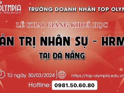 Hạn cuối Đăng kí khoá học HRM tại Top Olympia 0