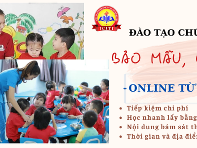 Học chứng chỉ Bảo mẫu/Cấp dưỡng online ở đâu thì nhanh có chứng chỉ nhất 0