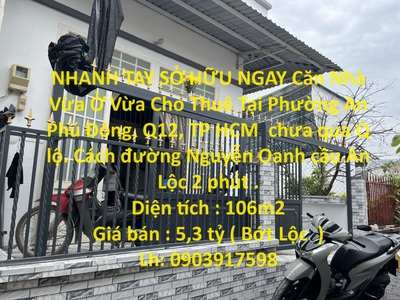 Nhanh tay sở hữu ngay căn nhà vừa ở vừa cho thuê tại quận 12, tp hcm 0