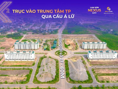 Đất nền Bắc Giang - Dự án Lam Sơn Nexus City 1