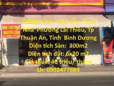 Chính chủ - cần cho thuê nhà  phường lái thiêu, tp thuận an, tỉnh  bình dương 0