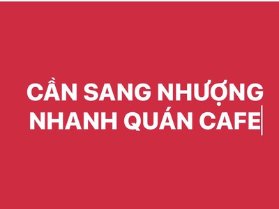 Sang nhượng quán cafe mặt tiền tại hoà vang - đà nẵng 0