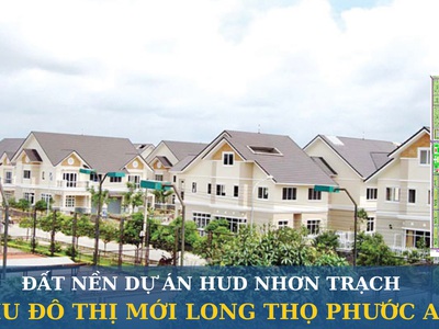 Saigonland nhơn trạch - cần mua đất nền dự án hud và xây dựng hà nội nhơn trạch đồng nai 3