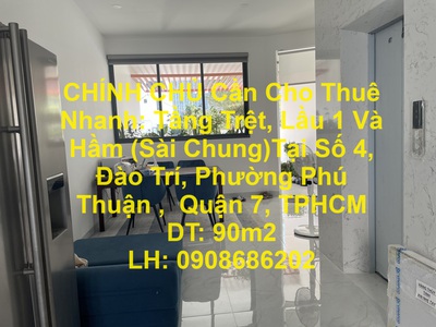 Chính chủ cần cho thuê nhanh: tầng trệt, lầu 1 và hầm  sài chung tại  quận 7, tp hcm. 0