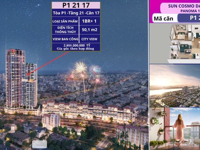 Chính chủ mở bán 01 căn hộ 2 ngủ view trực diện sông hàn - phân khúc bán chạy nhất dự án sun cosmo 1