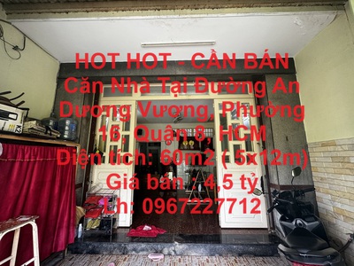 Hot hot - cần bán căn nhà tại đường an dương vương, phường 16, quận 8, hcm 0