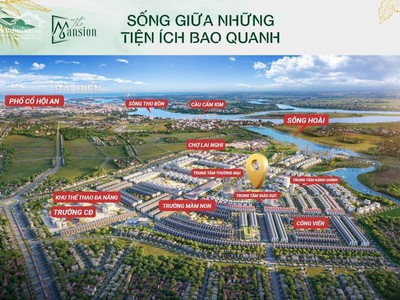 The Masion Hội An   Tâm điểm tiện ích, kinh doanh sầm uất 1